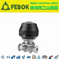 进口气动卫生级隔膜阀 为您提供 美国FEBOK费博克