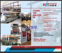 Manufacturers sell all kinds of ceramic factory equipment, ceramic presses, polishing lines, ball mills, etc.